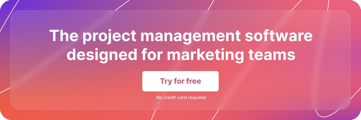 Banner with the white font text: 'The project management software designed for marketing teams' on a purple and pink gradient background, and a 'Try for free' button.