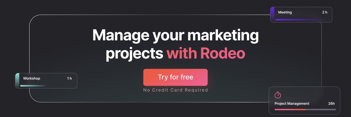 Dark gradient banner with the text: 'Manage your marketing projects with Rodeo' in white font, and a 'Try for free' button.
