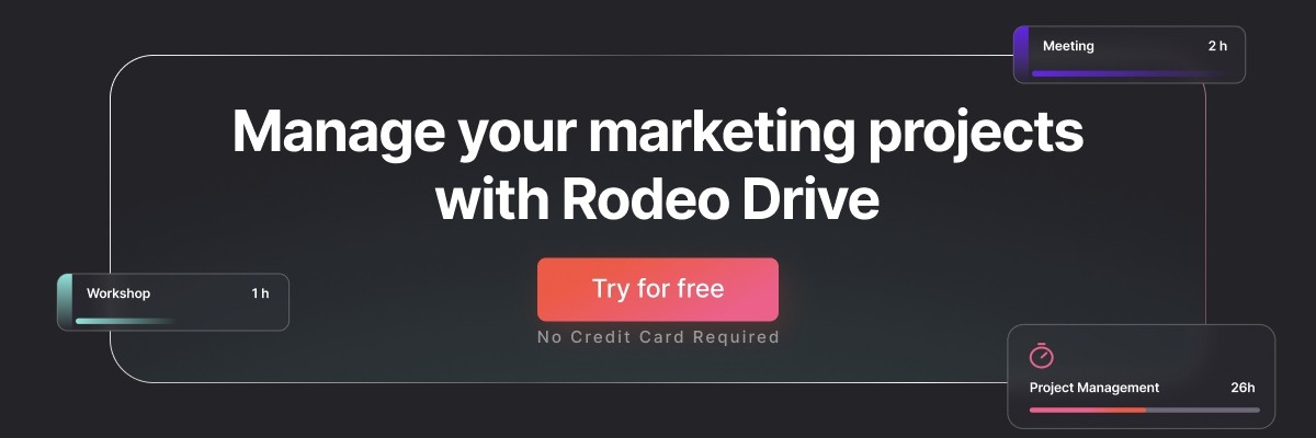 Dark gradient banner with the text: 'Manage your marketing projects with Rodeo Drive' in white font, and a 'Try for free' button.