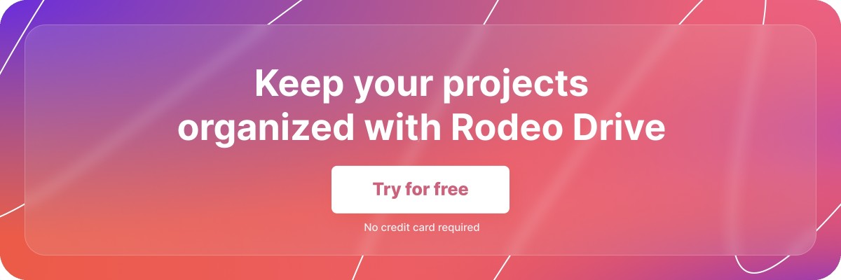 Pink and purple free trial banner that reads, 'Keep your projects organized with Rodeo Drive'