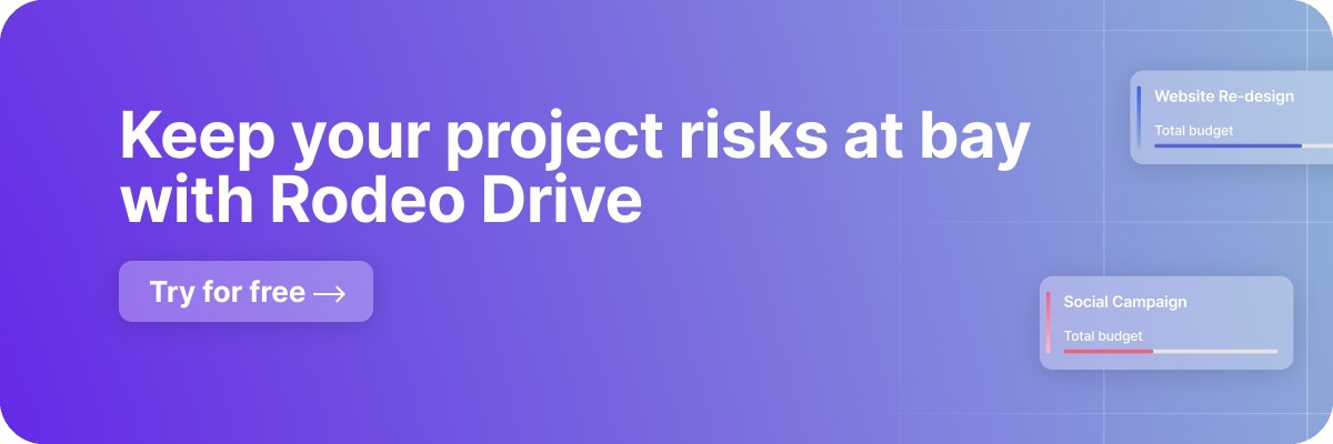 Purple free trial that reads, "Keep your project risks at bay with Rodeo Drive"