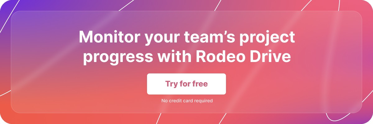 Pink and purple banner that reads, "Monitor your team's project progress with Rodeo Drive" with a free trial button