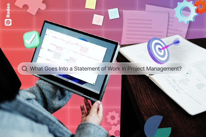 How to Write a Statement of Work that Steers Projects to Success
