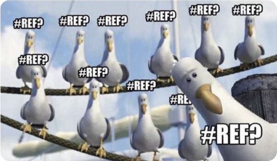 Excel meme depicting seagulls shouting #REF?